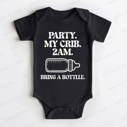 PARTY. MY CRIB. 2AM. BRING A BOTTLLE. MIT . Schwarz Baby - Schwarz - 18-24M - image 1