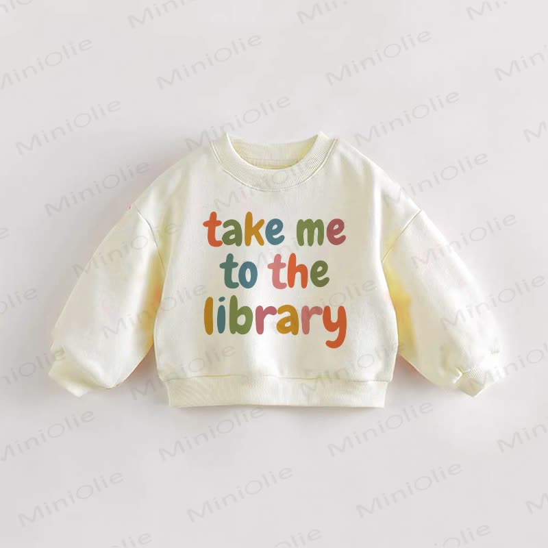 TAKE ME TO THE LIBRARY Baby Kleinkind Creme Sweatshirt - Creme - 3-5J - image 1