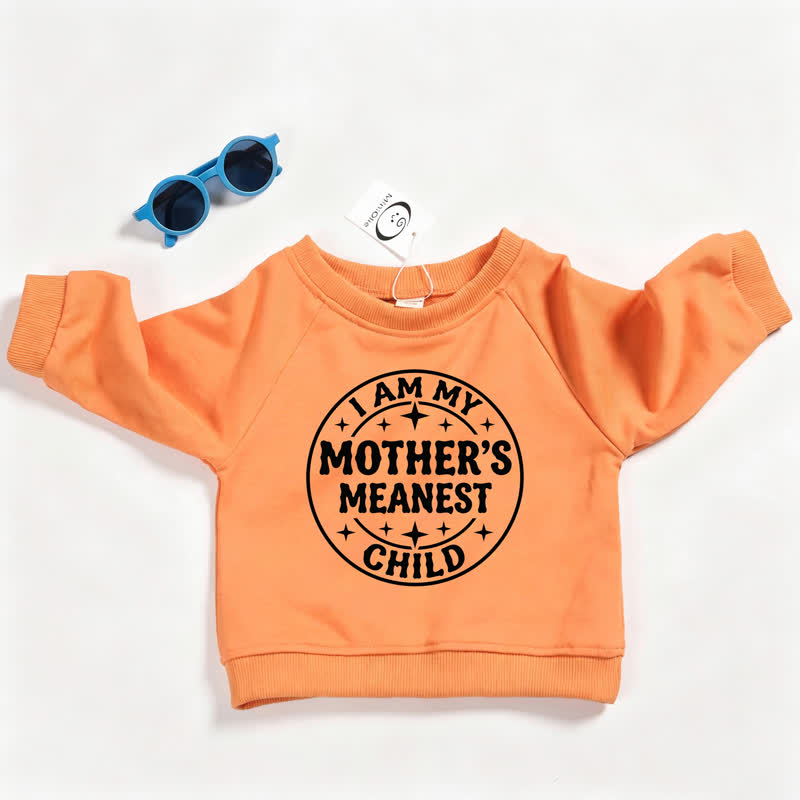 I AM DAS BÖSESTE KIND MEINER MUTTER – Baby Kleinkind - Sweatshirt in Orange - Orange - 3-5J - image 1