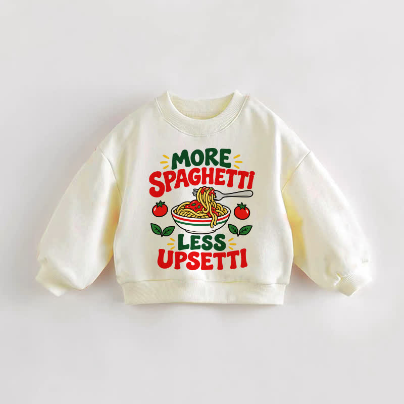 MORE SPAGHETTI LESS UPSETTI – Baby Kleinkind Sweatshirt mit Lebensmittelaufdruck in Creme - Creme - 3-5J - image 1