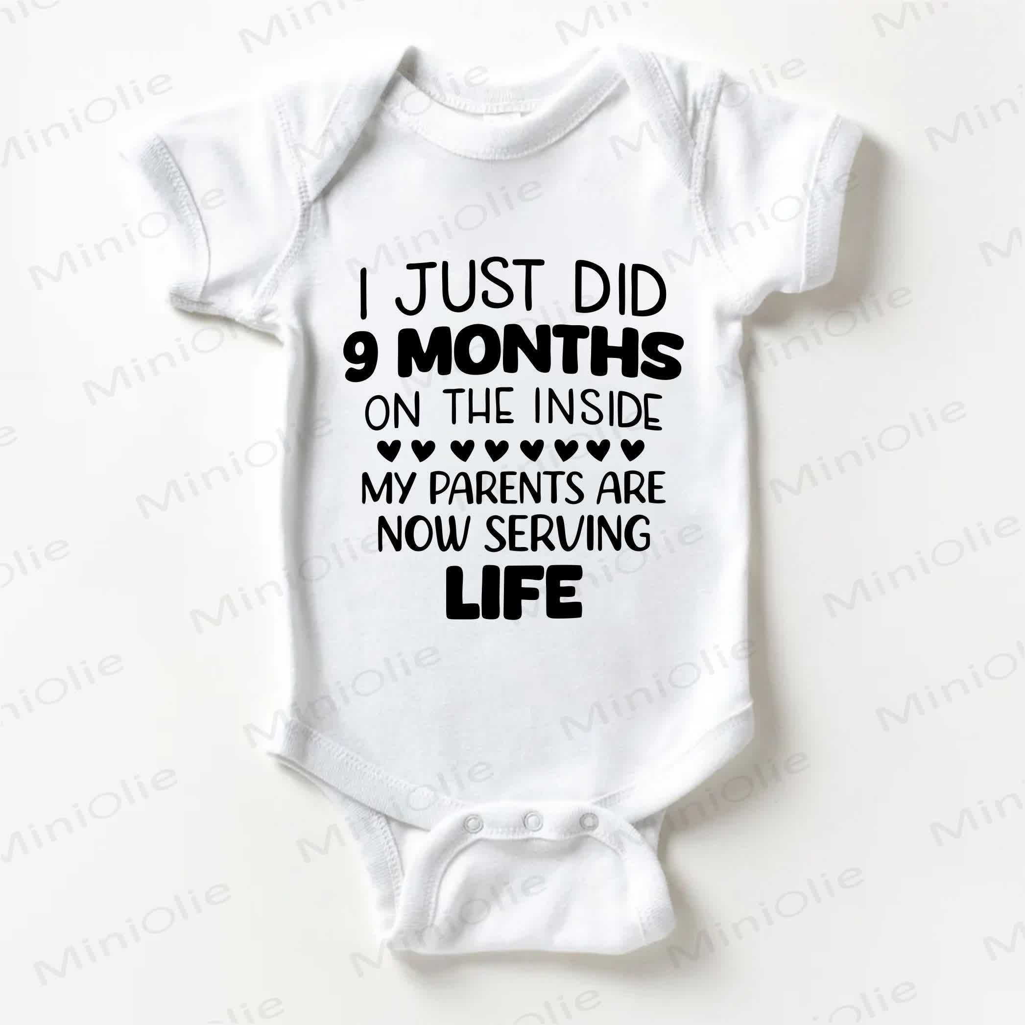 I JUST DID 9 MONTHS ON THE INSIDE MY PARENTS ARE NOW SERVING LIFE. Baby Slogan, weißer Bodysuit - Weiß - 18-24M - image 1