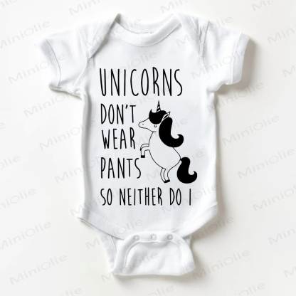 UNICORNS DON'T WEAR PANTS SO NEITHER DO I! Weißer Baby Bodysuit mit Einhorn-Print - Weiß - 18-24M - image 1