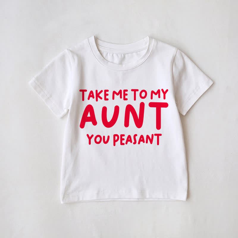 AUNT/TAKE ME TO MY AUNT YOU PEASANT! Weißes Partner-T-Shirt für die ganze Familie - Weiß - Baby T-Shirt: 2-3J - image 3