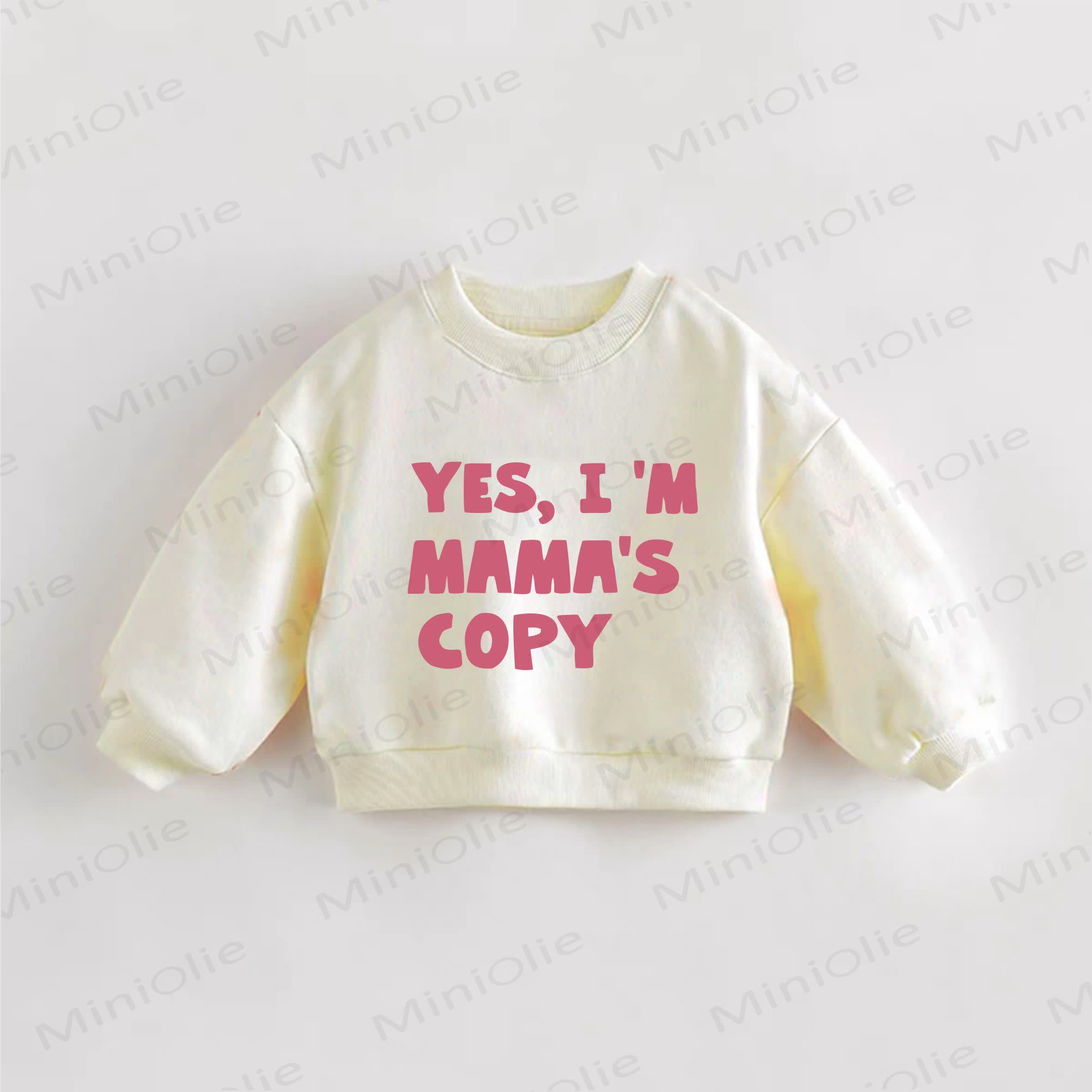 YES, I'M MAMA'S COPY Baby Kleinkind Mädchen Slogan Sweatshirt - Creme - 3-5J - image 1