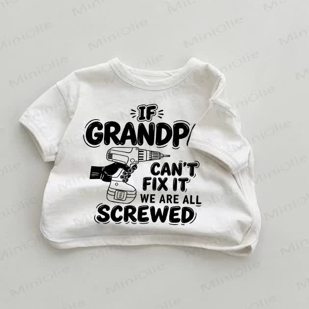 IF GRANDPA CAN'T FIX IT WE ARE ALL SCREWED. Baby T-Shirt mit weißem Drillichmuster - Weiß - 18-24M - image 1