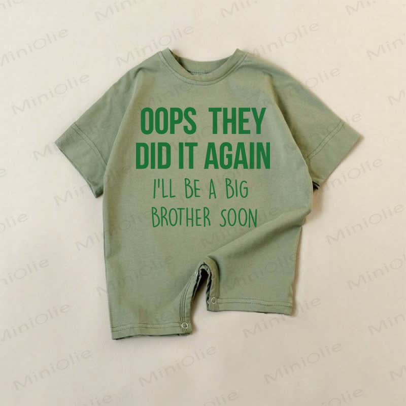 OOPS THEY DID IT AGAIN I'LL BE A BIG BROTHER SOON! Baby Strampler mit Slogan - Grün - 18-24M - image 1