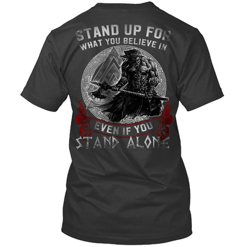 Viking Stand Up For What You Believe In Even If You Stand Alone Printed Short Sleeve Men's T-shirt-