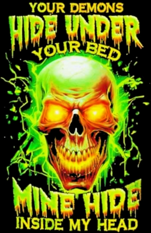 Your Demons Hide Under You Bed, Mine Hide Inside My Head Men's Short Sleeve  Printed T-shirt-