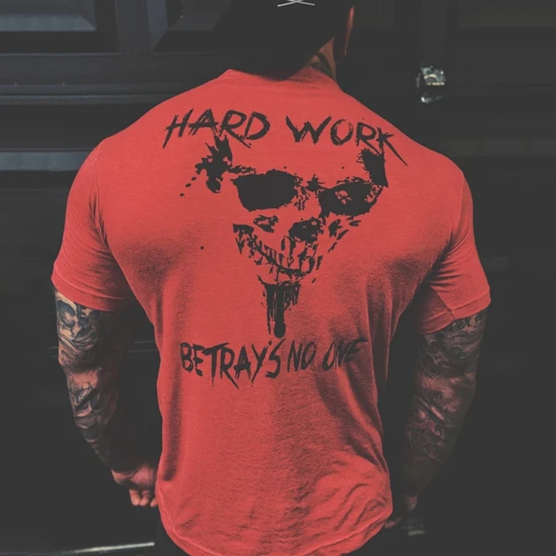 Hard Work Betrays No One Men's Short Sleeve  Printed T-shirt-
