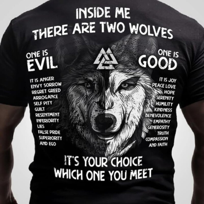 Viking Inside Me There Are Two Wolves, One Is Evil, One Is Good Men's Short Sleeve  Printed T-shirt-