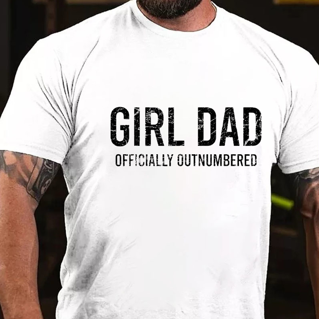 Girl Dad Officially Outnumbered Men's Short Sleeve  Printed T-shirt-