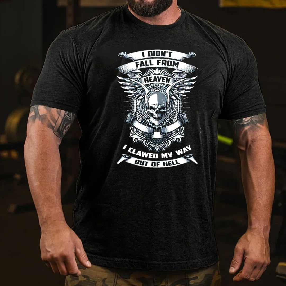 I Clawed My Way  Out Of Hell Men's Short Sleeve  Printed T-shirt-