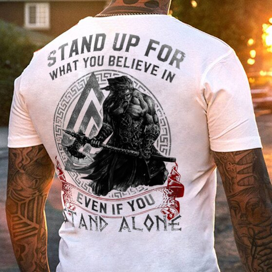 Viking Stand Up For What You Believe In Even If You Stand Alone Printed Short Sleeve Men's T-shirt-