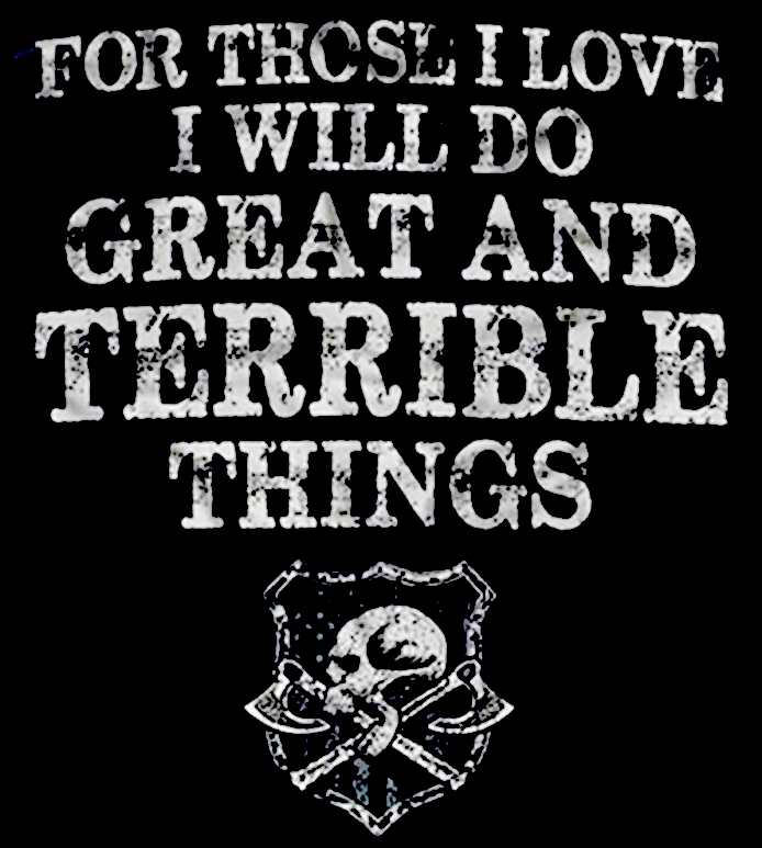 For Others I Love, I Will Do Great And Terrible Things, Vikings, Nordic, Gym Printed Short Sleeve Men's T-shirt-