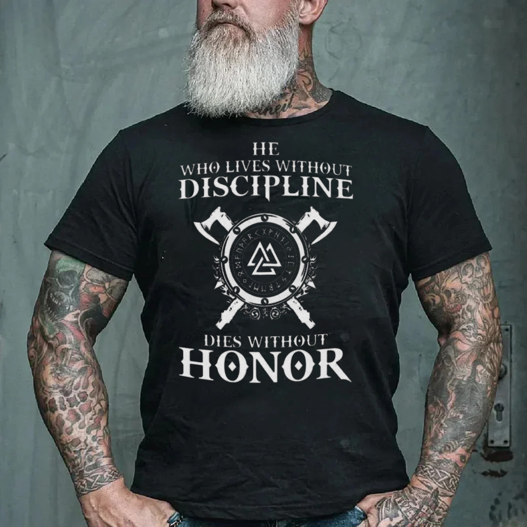Lives Without Discipline Dies Without Honor Men's Short Sleeve  Printed T-shirt-