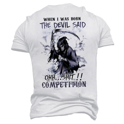 When i was born the devil said Men's Short Sleeve  Printed T-shirt-