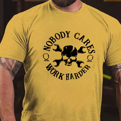 Nobody Cares Work Harder Men's Short Sleeve  Printed T-shirt-