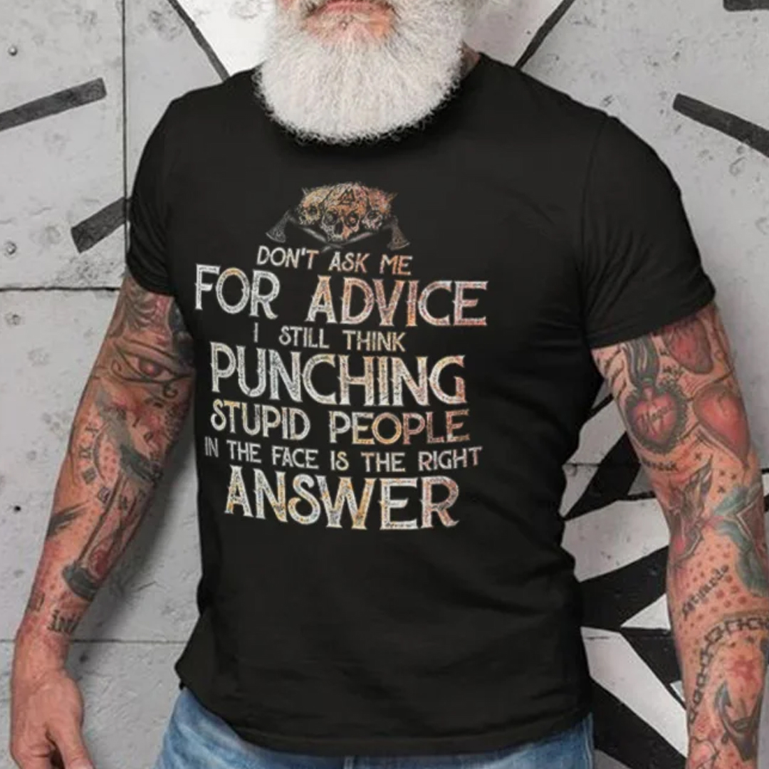 Don't Ask Me For Advice Men's Short Sleeve  Printed T-shirt-