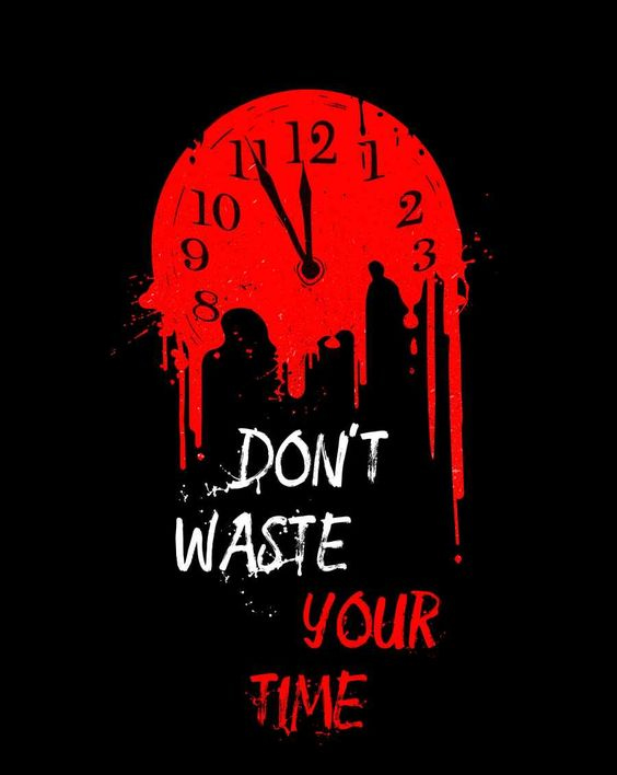 Don't Wast Your Time Men's Short Sleeve  Printed T-shirt-