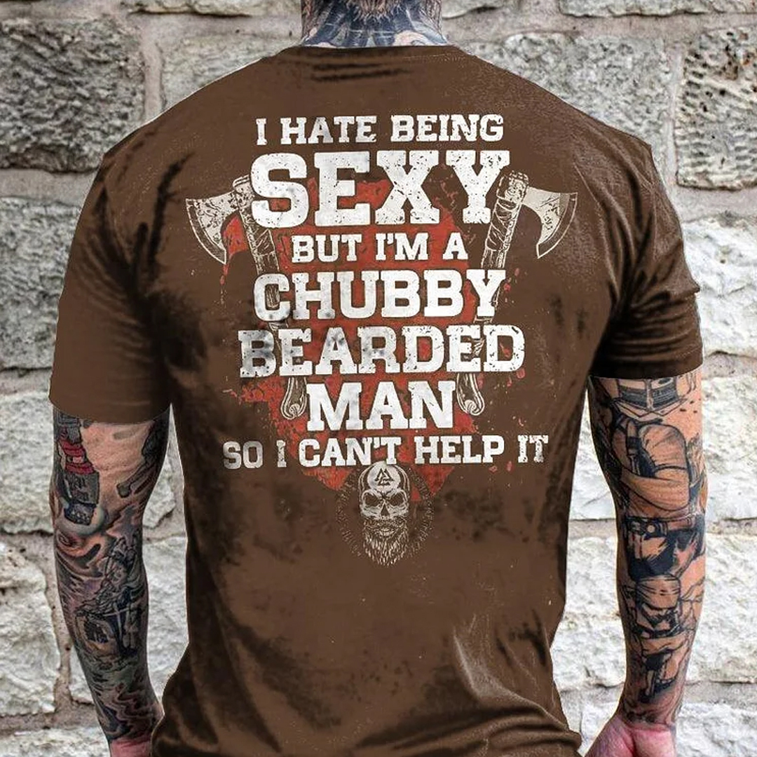 I'm A Chubby And Bearded Man Printed Short Sleeve Men's T-shirt-