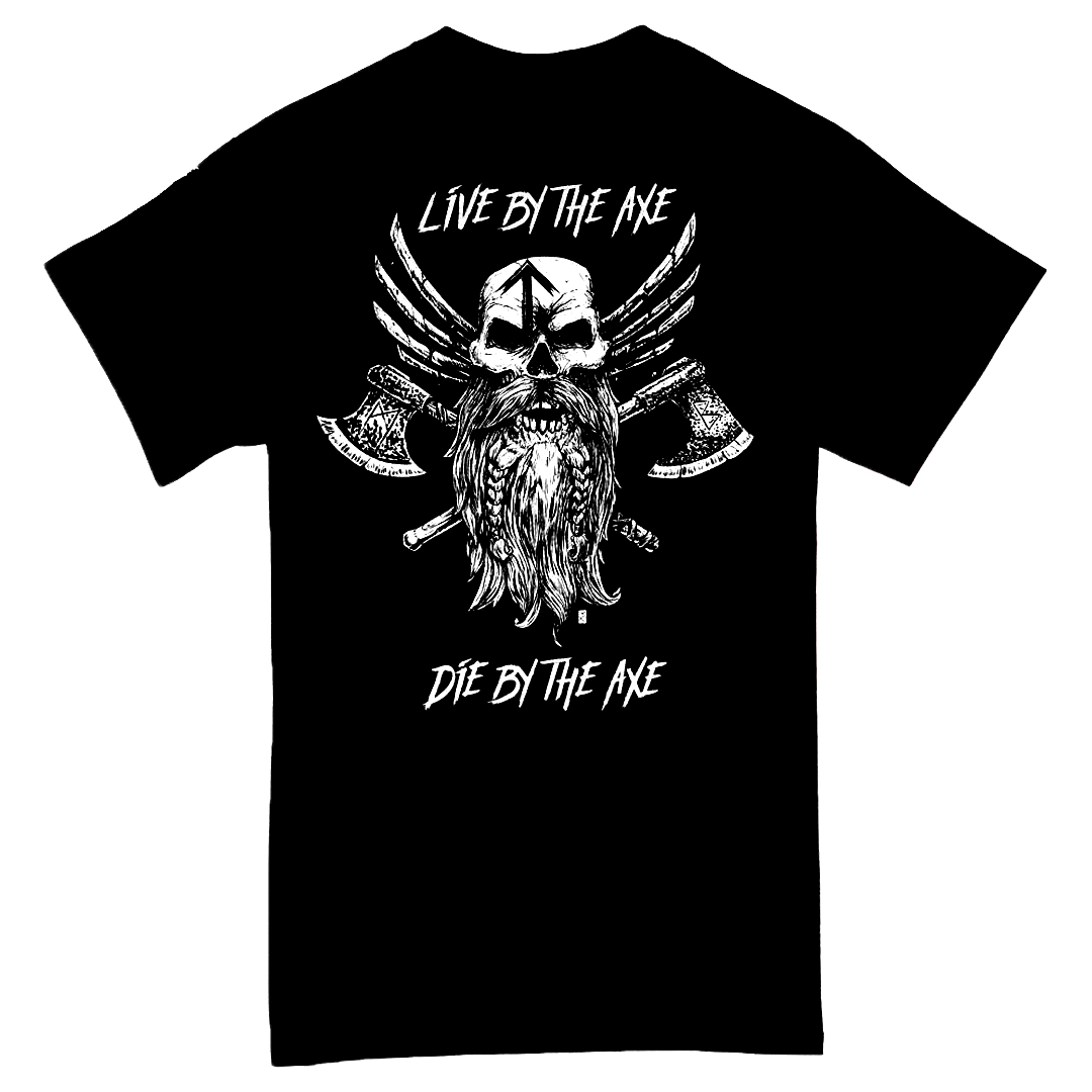Live By The Axes, Die By The Axes Men's Short Sleeve  Printed T-shirt-