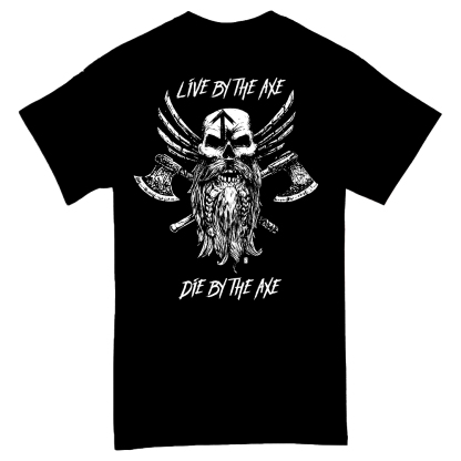 Live By The Axes, Die By The Axes Men's Short Sleeve  Printed T-shirt-