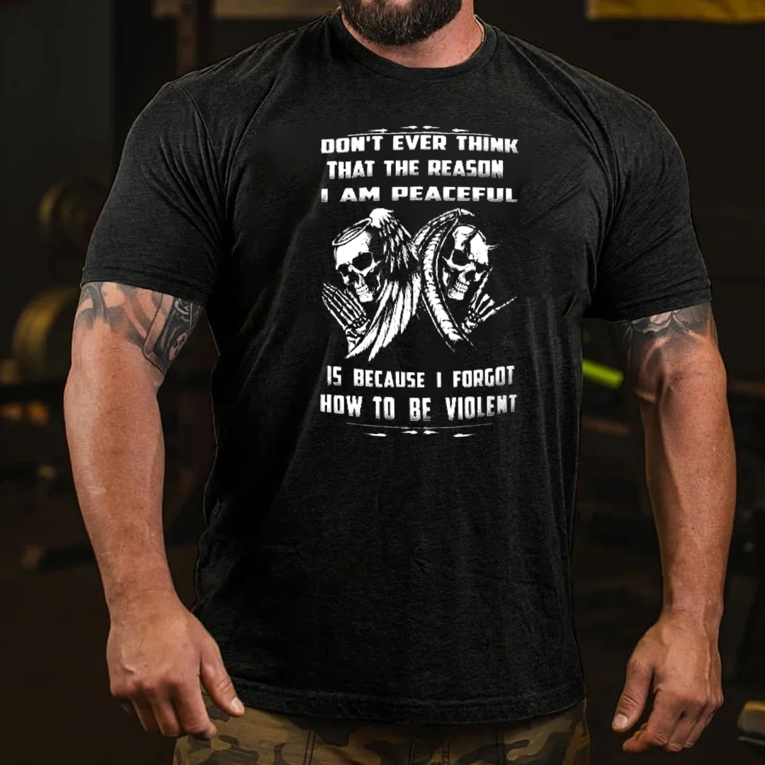 I Forgot How To Be Violent Men's Short Sleeve  Printed T-shirt-