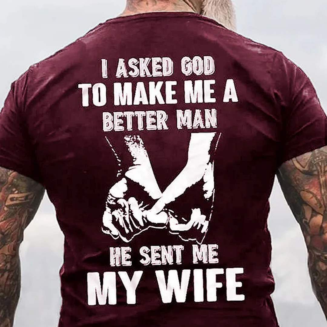God Sent Me My Wife Men's Short Sleeve  Printed T-shirt-