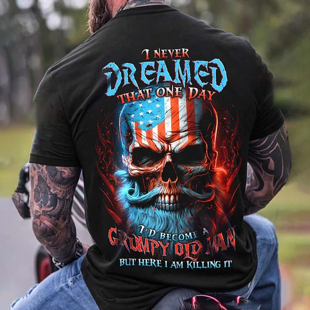 I Never Dreamed I'd Become A Grumpy Old Man Men's Short Sleeve  Printed T-shirt-