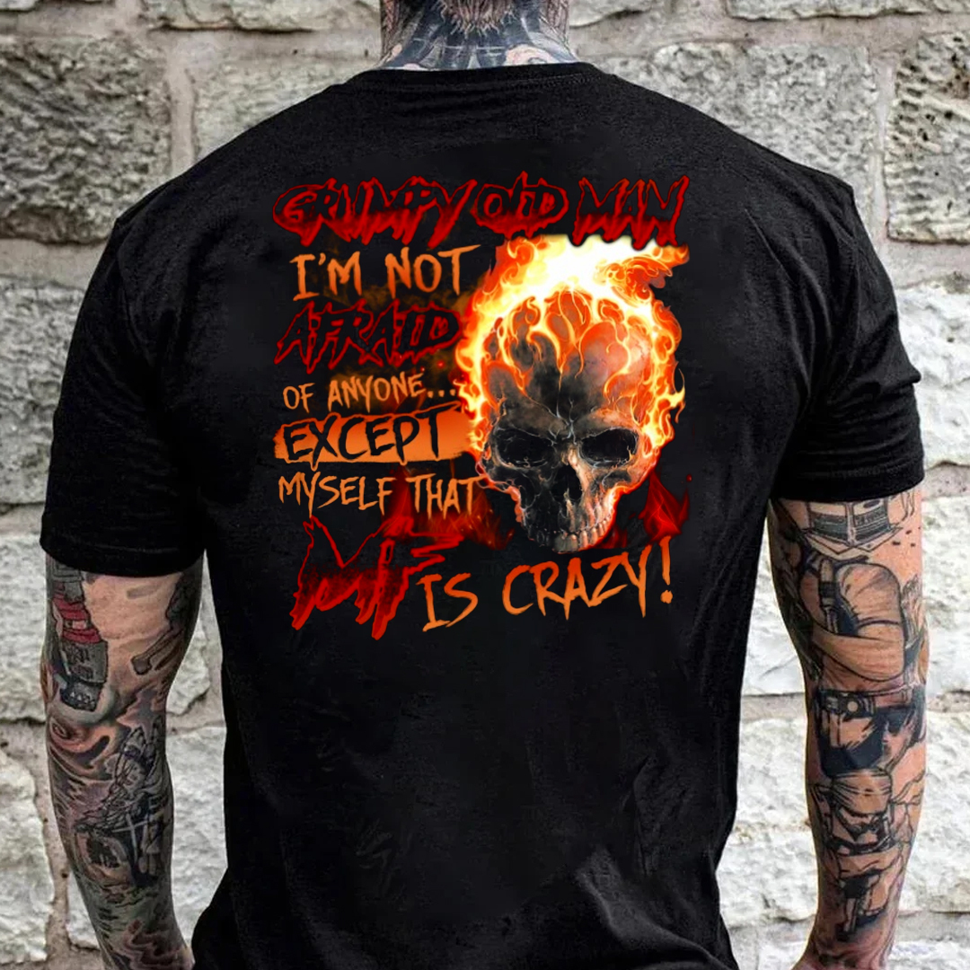 Grumpy old man i'm not afraid of anyone except myself Men's Short Sleeve  Printed T-shirt-