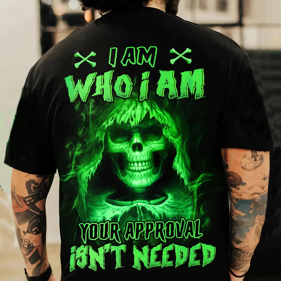 I Am Who I Am Your Approval Isn't Needed All Over Men's Short Sleeve  Printed T-shirt