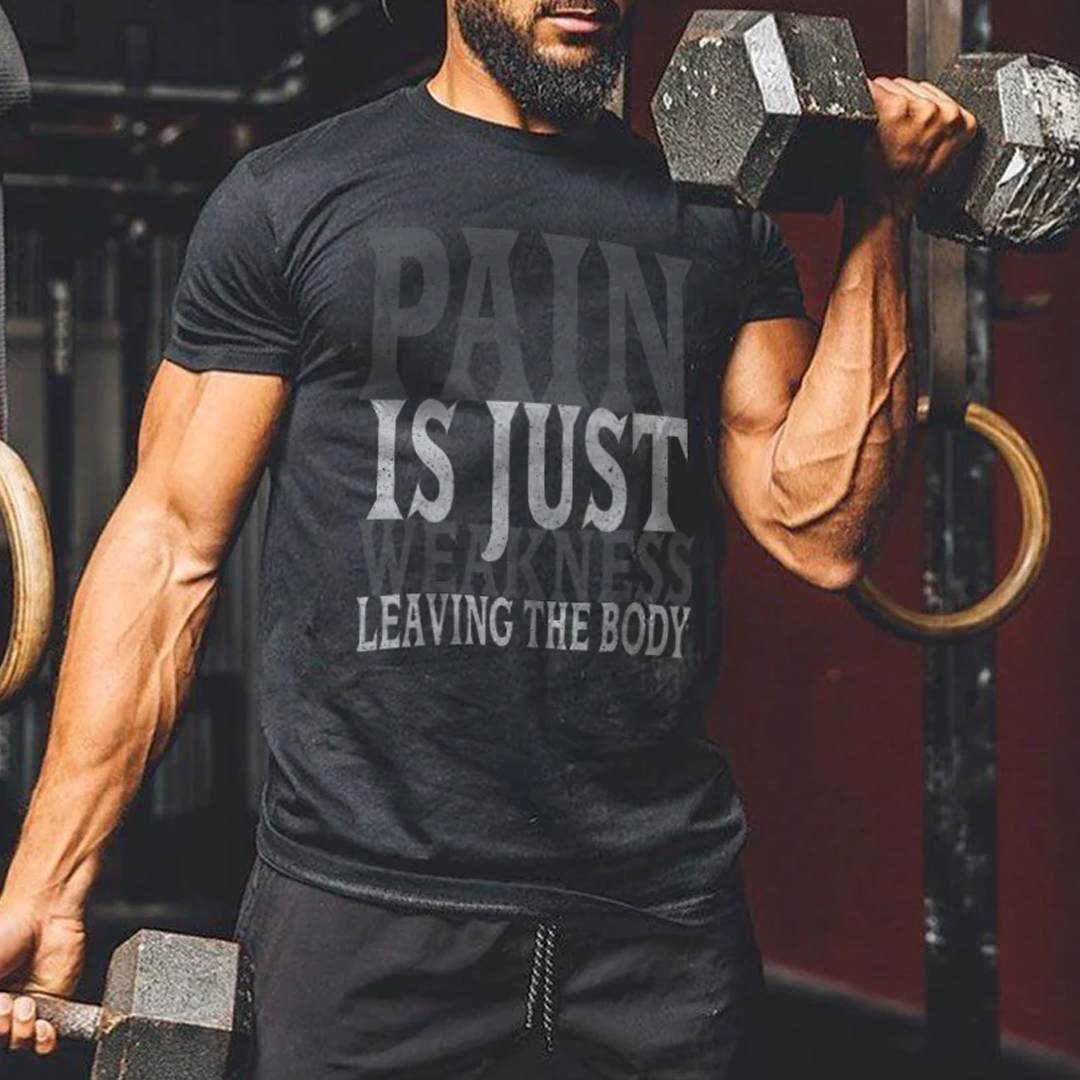 Pain Is Just Weakness Leaving The Body Men's Short Sleeve  Printed T-shirt-