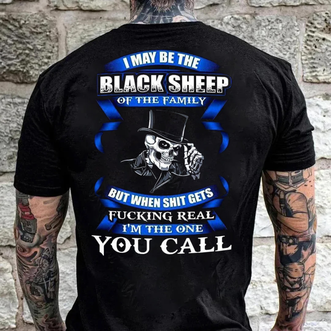 I May Be The Black Sheep Of The Family Men's Short Sleeve  Printed T-shirt-
