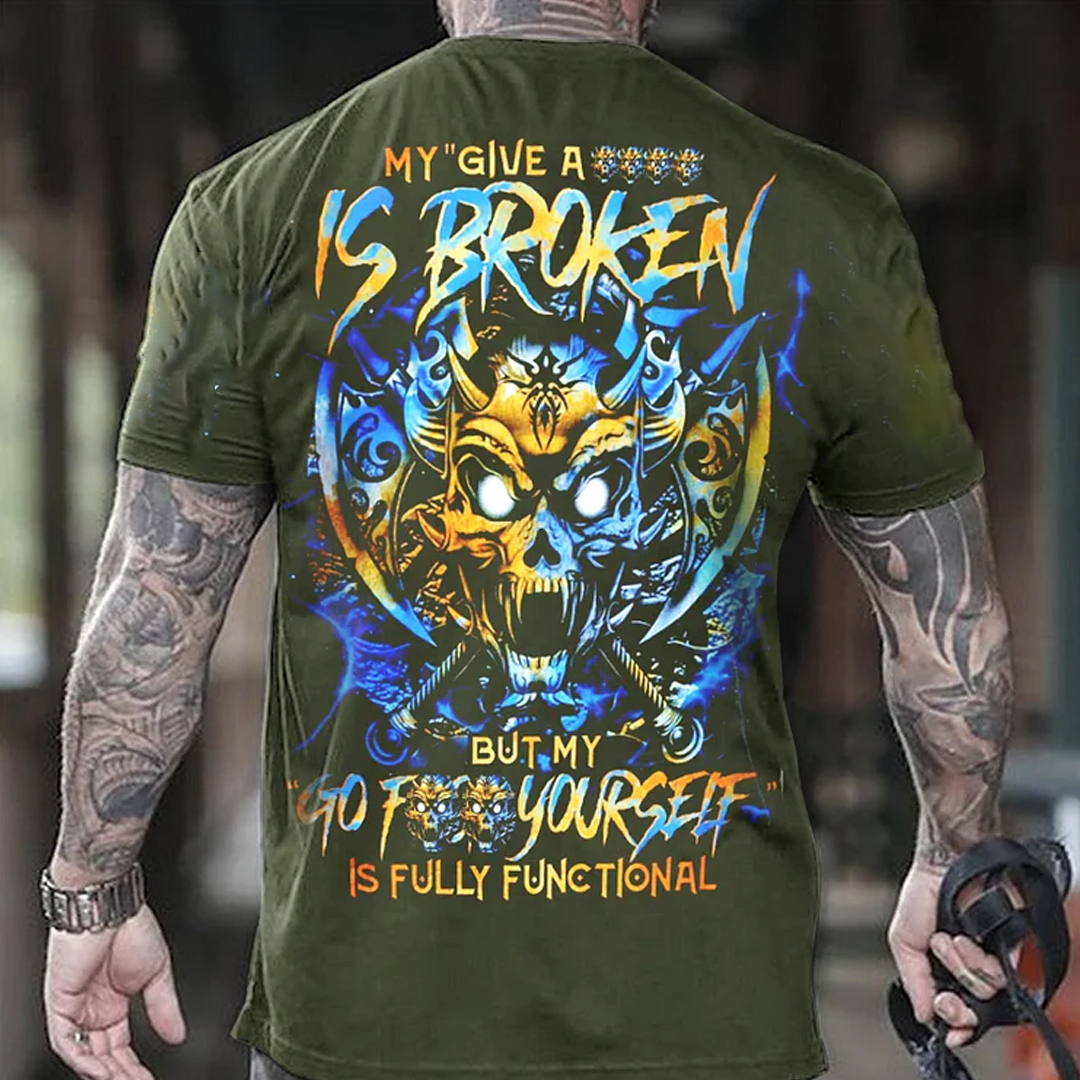 My Go F Yourself Is Fully Functional Men's Short Sleeve  Printed T-shirt-