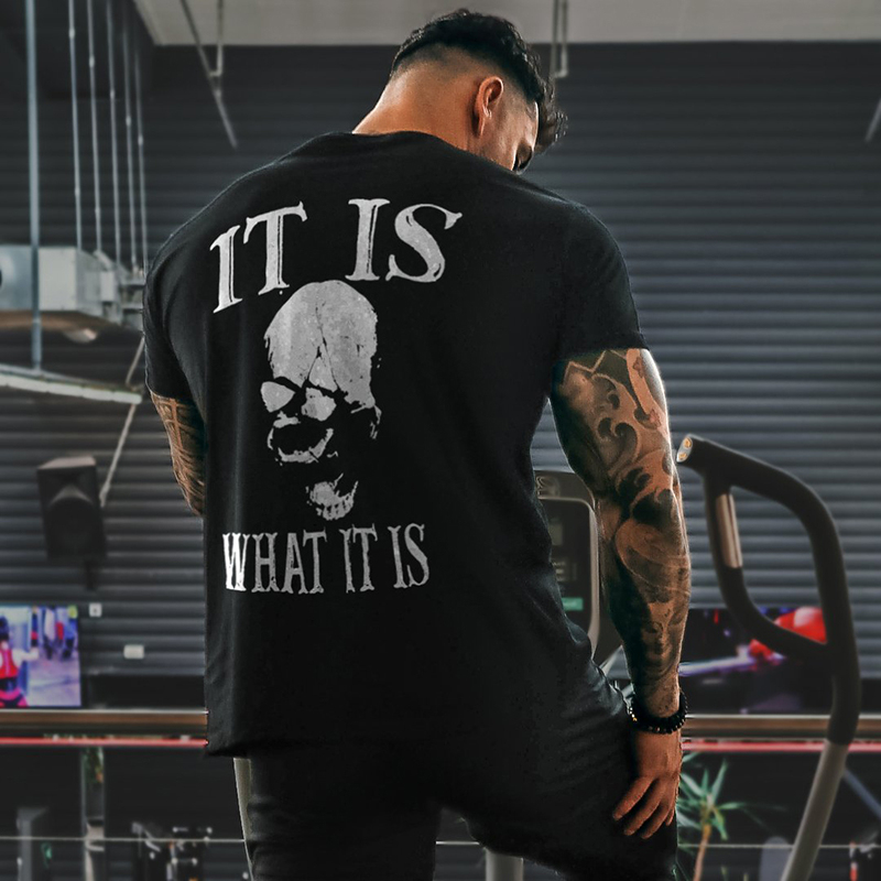 It Is What It Is Men's Short Sleeve  Printed T-shirt-