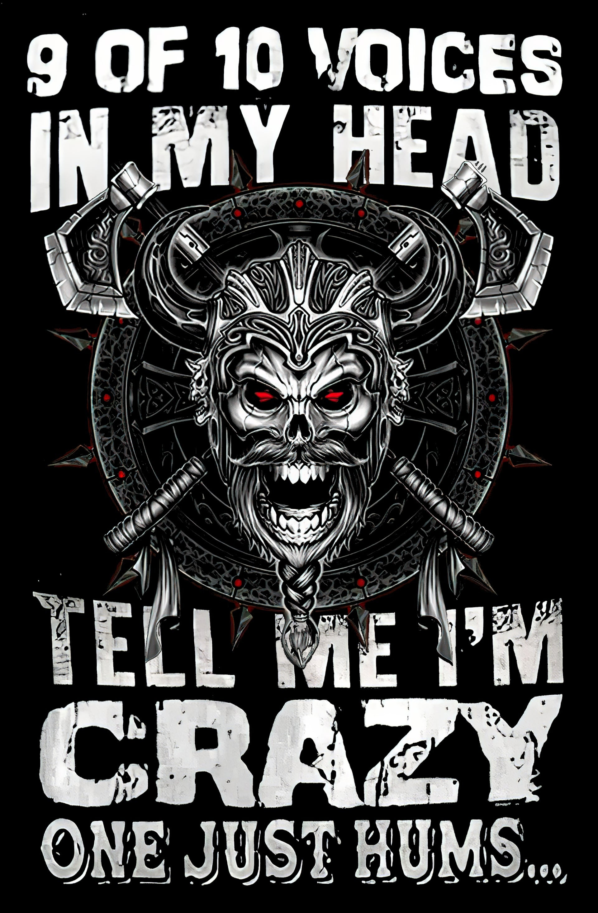 9 Of 10 Voices In My Head Tell Me I'm Crazy One Just Hums...Men's Short Sleeve  Printed T-shirt-