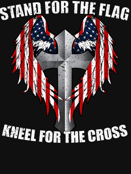 Stand For The Flag Kneel For The Cross Men's Short Sleeve  Printed T-shirt-
