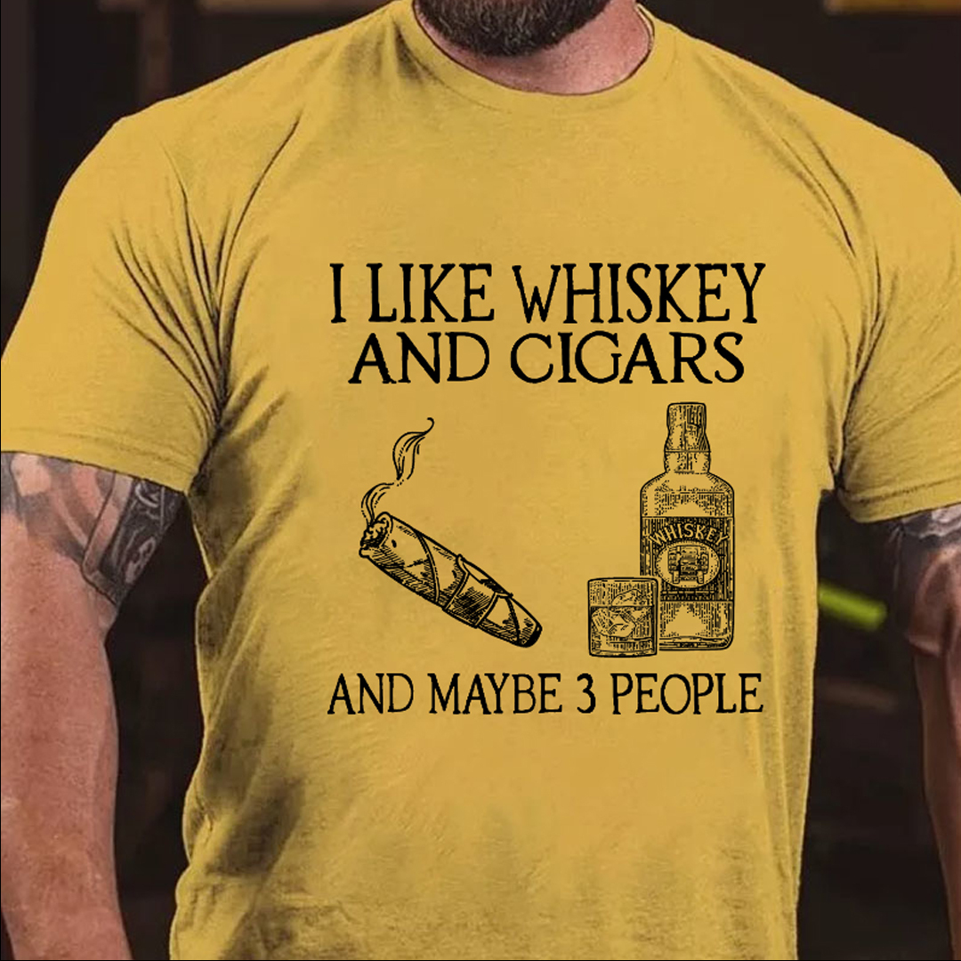 I Like Whiskey And Cigars And Maybe 3 People Men's Short Sleeve  Printed T-shirt-