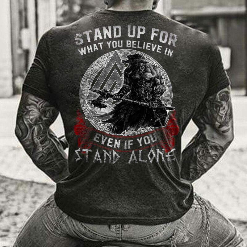 Viking Stand Up For What You Believe In Even If You Stand Alone Printed Short Sleeve Men's T-shirt-