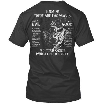 Viking Inside Me There Are Two Wolves, One Is Evil, One Is Good Men's Short Sleeve  Printed T-shirt-