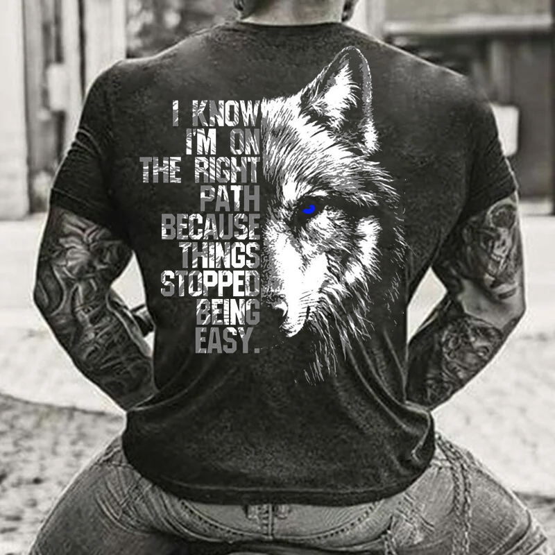 I know I'm On The Right Path Men's Short Sleeve  Printed T-shirt-