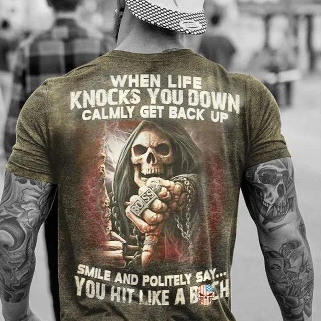 When Life Knocks You Down Calmly Get Back Up Men's Short Sleeve  Printed T-shirt-