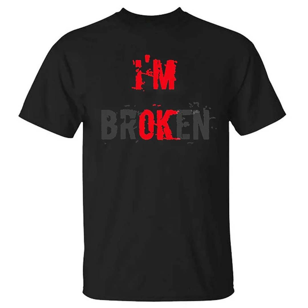 I'm Broken Men's Short Sleeve  Printed T-shirt-