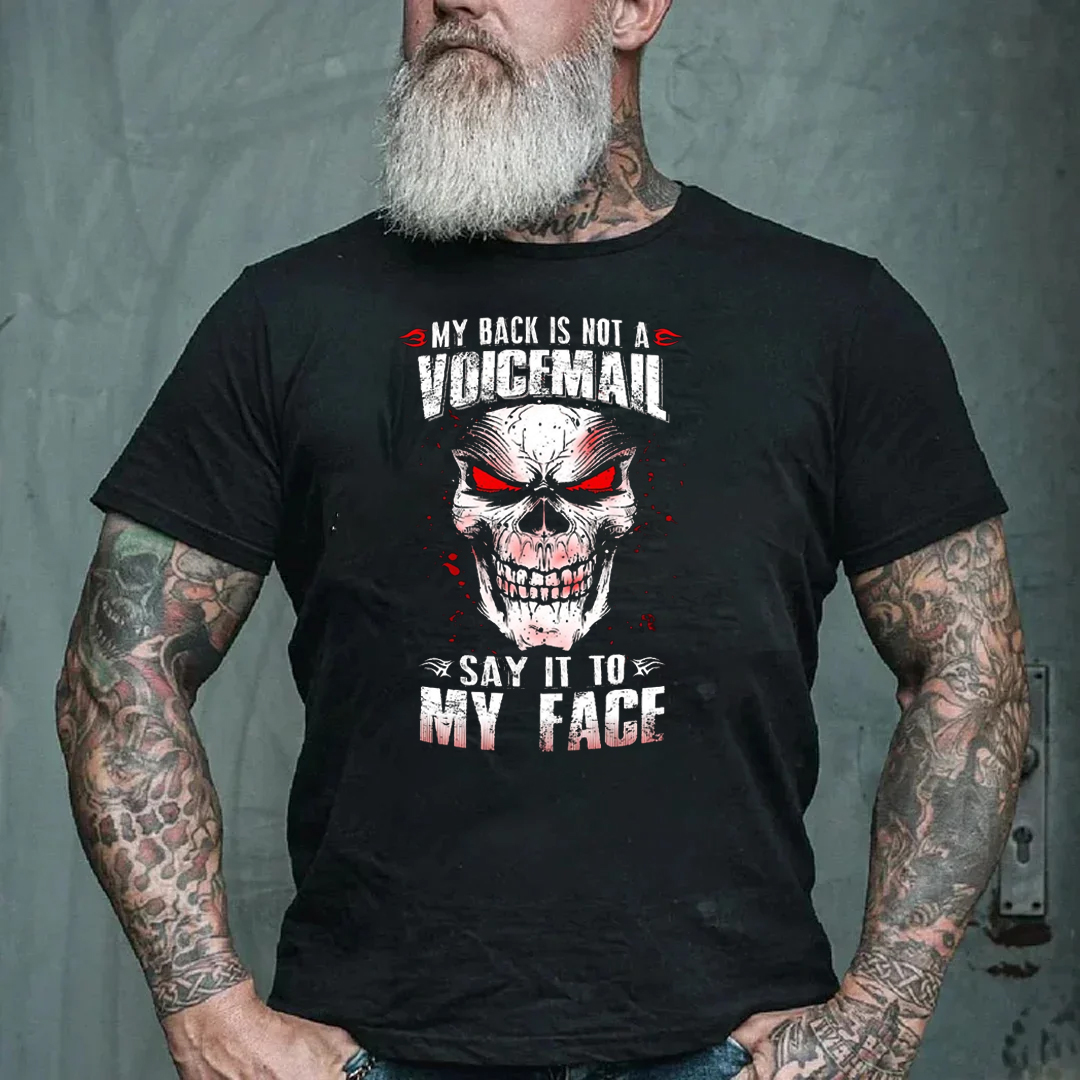 Say It To My Face Men's Short Sleeve  Printed T-shirt-