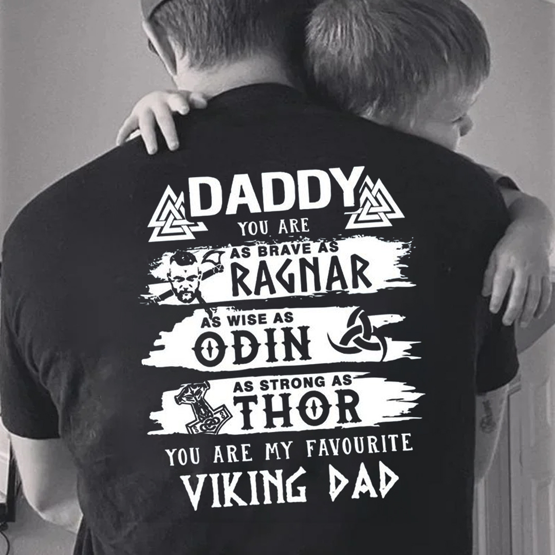 YOU ARE MY FAVOURITE VIKING DAD Men's Short Sleeve  Printed T-shirt-
