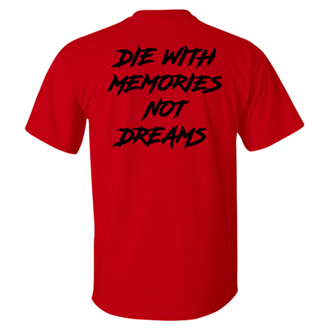 Gugity Die With Memory Not Dreams Men's Short Sleeve Cotton Printed T-shirt