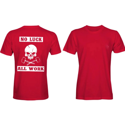 No Luck All Work Men's Short Sleeve  Printed T-shirt-
