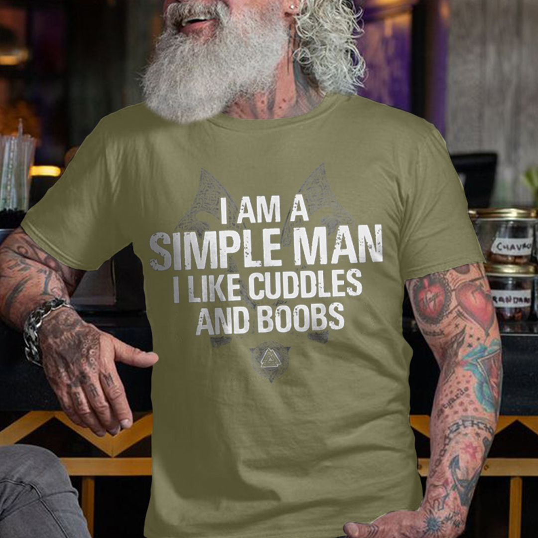 I Am A Simple Man Men's Short Sleeve  Printed T-shirt-
