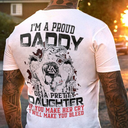 I‘M A Proud Daddy Of A Pretty Daughter Men's Short Sleeve  Printed T-shirt-