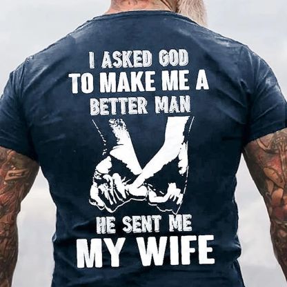 God Sent Me My Wife Men's Short Sleeve  Printed T-shirt-